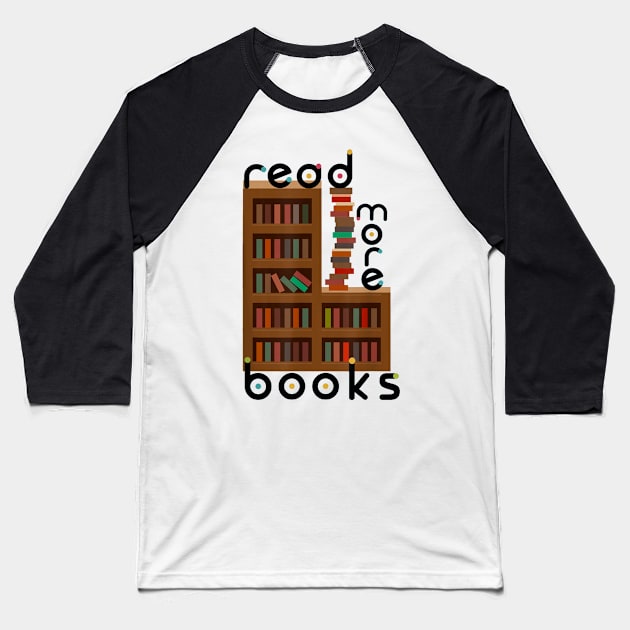 Read More Books English Teacher Library Reading Baseball T-Shirt by adrinalanmaji